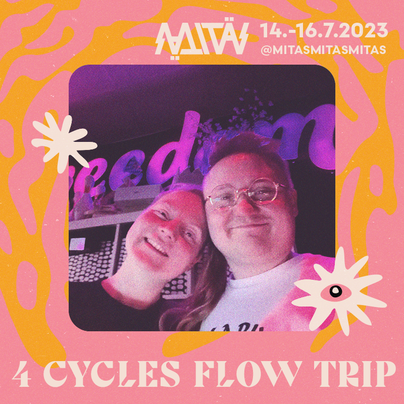 4 CYCLES FLOW TRIP